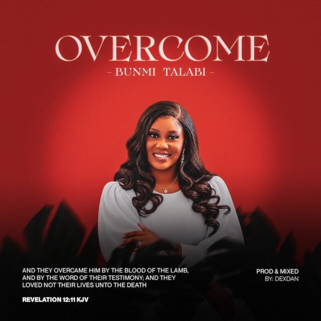 Overcome Overcome By Bunmi Talabi