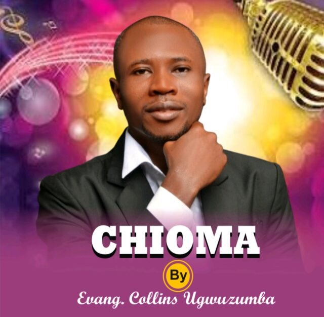 Chioma Chioma By Collins Ugwuzumba