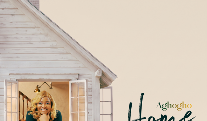 #SelahMusicVid: Aghogho Releases “Home,” A Reminder Of God’s Unfailing Love Home By Aghogho