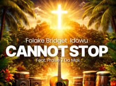 #SelahMusicVid: FBI Returns With “Cannot Stop,” A Joyful Declaration Of God’s Goodness Cannot Stop By FBI