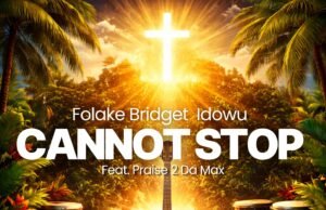 #SelahMusicVid: FBI Returns With “Cannot Stop,” A Joyful Declaration Of God’s Goodness Cannot Stop By FBI