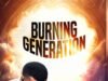 Burning Generation By Felix Jimmy