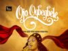 Ojo Ogbégbelé” By Faith Sani