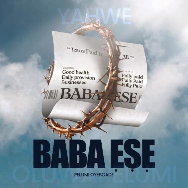 Baba Ese By Pelumi Oyeboade