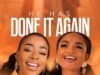 Sara Kalengayi And Ada Ehi Release He Has Done It Again