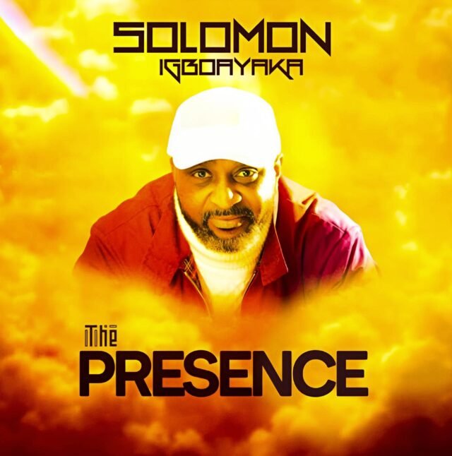 The Presence The Presence By Solomon Igboyaka