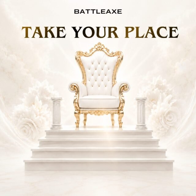 battleaxe Take Your Place By Battleaxe