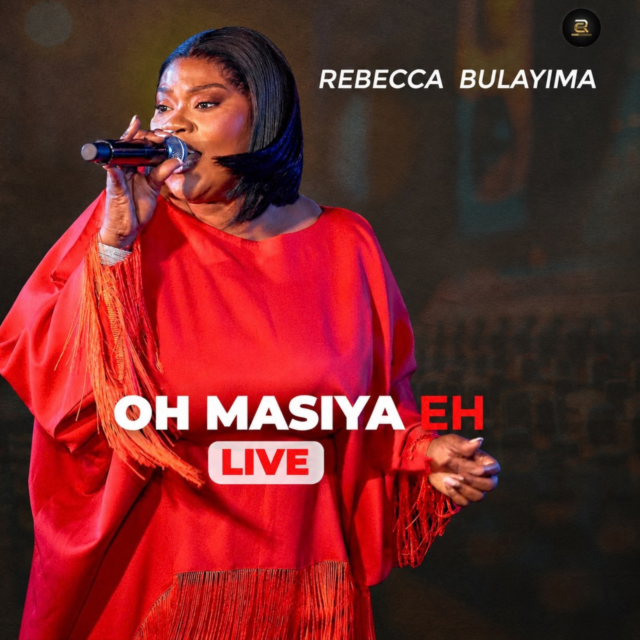 Oh Masiya Eh (Live) By Rebecca Bulayima